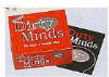 More Dirty Minds