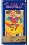 Le Tarot De Marseille / Tarot of Marseilles