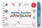 My Anytime Anywhere Autograph Book