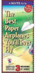 The Best Paper Airplanes You'll Ever Fly