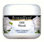 Dill Weed Salve / Ointment