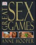Great Sex Games by Anne Hooper