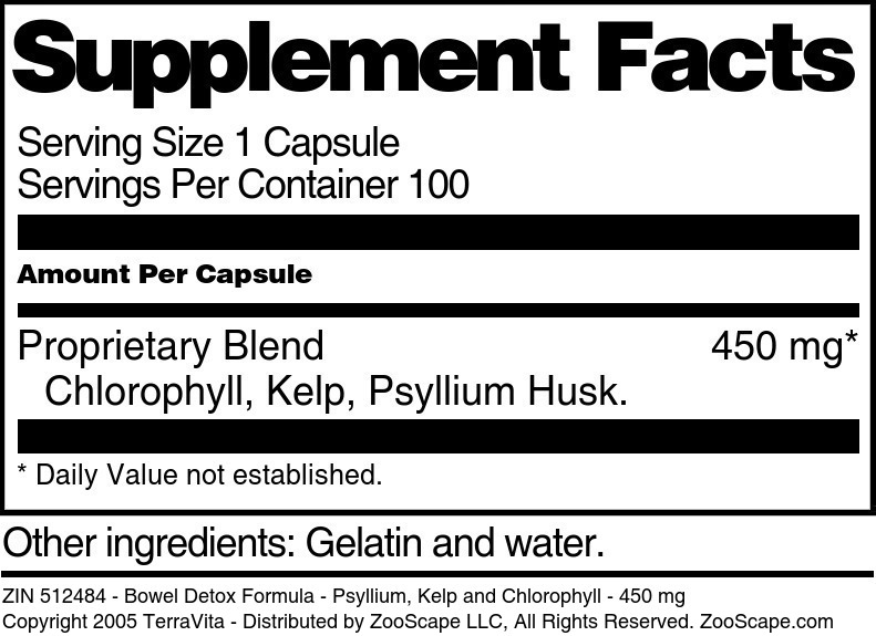 Bowel Detox Formula - Psyllium, Kelp and Chlorophyll - 450 mg - Supplement / Nutrition Facts