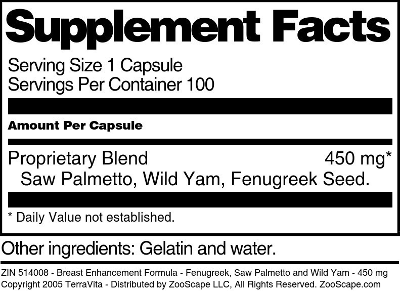 Breast Enhancement Formula - Fenugreek, Saw Palmetto and Wild Yam - 450 mg - Supplement / Nutrition Facts