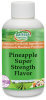 Pineapple Super Strength Flavor