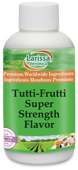 Tutti-Frutti Super Strength Flavor