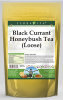 Black Currant Honeybush Tea (Loose)