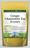 Ginger Chamomile Tea (Loose)