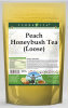 Peach Honeybush Tea (Loose)