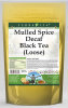 Mulled Spice Decaf Black Tea (Loose)