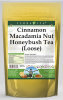 Cinnamon Macadamia Nut Honeybush Tea (Loose)
