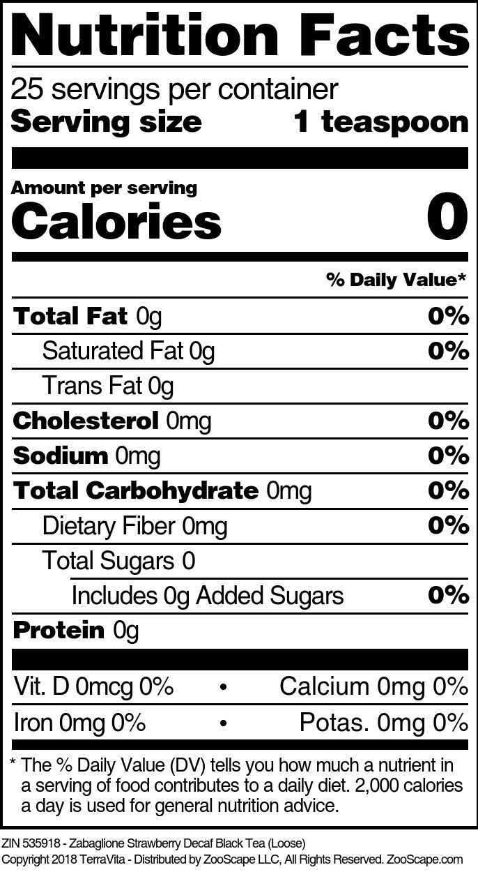 Zabaglione Strawberry Decaf Black Tea (Loose) - Supplement / Nutrition Facts