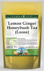 Lemon Ginger Honeybush Tea (Loose)