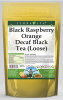 Black Raspberry Orange Decaf Black Tea (Loose)