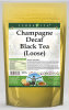 Champagne Decaf Black Tea (Loose)