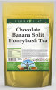 Chocolate Banana Split Honeybush Tea