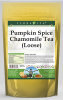 Pumpkin Spice Chamomile Tea (Loose)