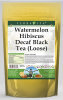 Watermelon Hibiscus Decaf Black Tea (Loose)