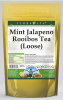 Mint Jalapeno Rooibos Tea (Loose)