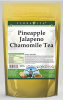 Pineapple Jalapeno Chamomile Tea