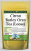 Citron Barley Orzo Tea (Loose)