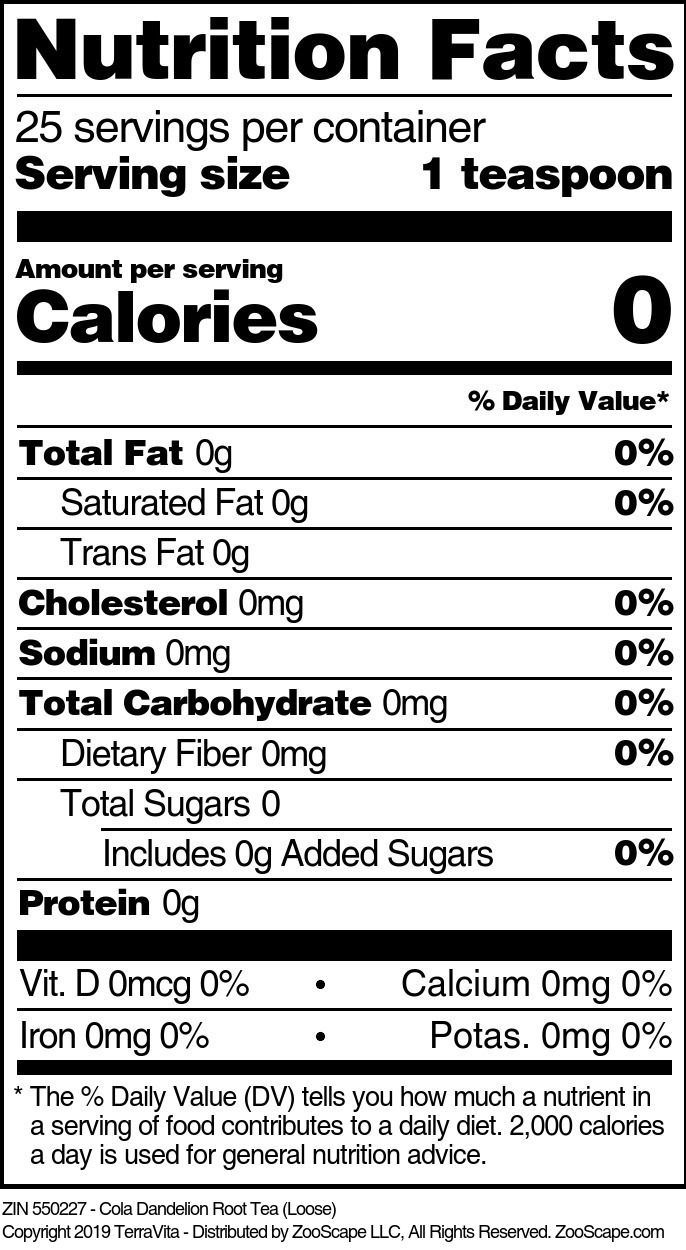 Cola Dandelion Root Tea (Loose) - Supplement / Nutrition Facts