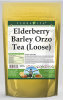 Elderberry Barley Orzo Tea (Loose)