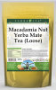 Macadamia Nut Yerba Mate Tea (Loose)