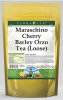 Maraschino Cherry Barley Orzo Tea (Loose)