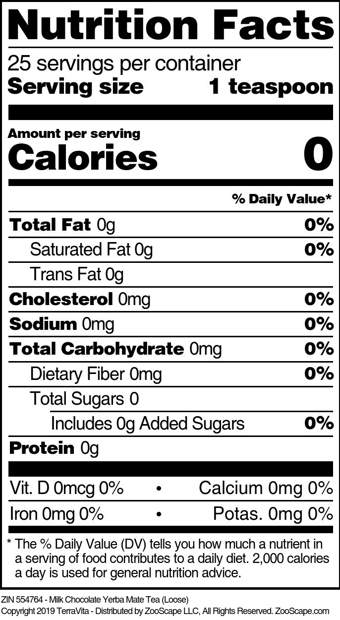 Milk Chocolate Yerba Mate Tea (Loose) - Supplement / Nutrition Facts
