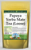 Papaya Yerba Mate Tea (Loose)