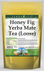 Honey Fig Yerba Mate Tea (Loose)
