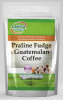 Praline Fudge Guatemalan Coffee