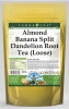 Almond Banana Split Dandelion Root Tea (Loose)