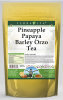 Pineapple Papaya Barley Orzo Tea