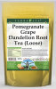 Pomegranate Grape Dandelion Root Tea (Loose)