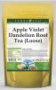 Apple Violet Dandelion Root Tea (Loose)