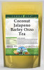 Coconut Jalapeno Barley Orzo Tea