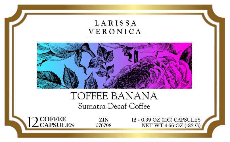 Toffee Banana Sumatra Decaf Coffee <BR>(Single Serve K-Cup Pods) - Label